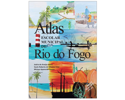 Atlas Escolar Municipal de Rio do Fogo