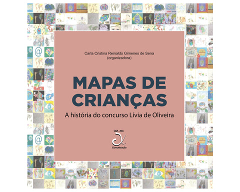Mapas de Crianças: A história do Concurso Lívia de Oliveira